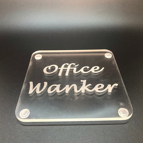 Office wanker coaster