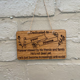 Funny dedication plaque (many colours available)