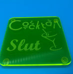 Cocktail slut coaster