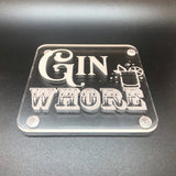 Gin Whore coaster