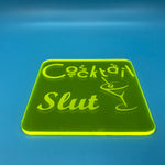 Cocktail slut coaster