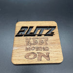 Blitz - Coaster - Keep Moving On