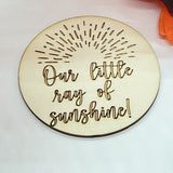 Baby Birth Announcement, Our little ray of sunshine, Milestone Discs, photo prop