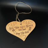 It's the cats house......laser engraved wooden heart